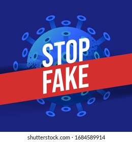 Prevention signs, Stop FAKE NEWS for COVID-19 virus or novel coronavirus symbol, Sing symbol background, vector illustration.