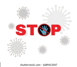 prevention signs, Stop message with Virus
Tainted on Hand. 
COVID-19 virus or novel coronavirus background, virus protection concepst, Sing symbol background, vector illustration.