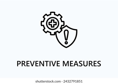 Preventive Measures icon or logo sign symbol vector illustration