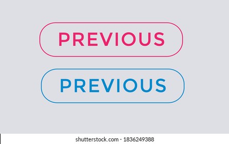 previous button. text button previous. web button previous. label banner previous