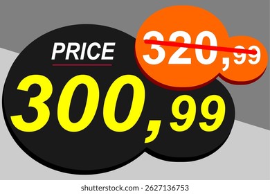 Price before 320.99 and after 300.99, discount and price sale tag, price tag, label, vector banner, special offer, vector illustration.