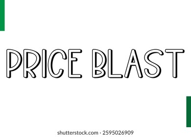 Price Blast sale text in typography saying