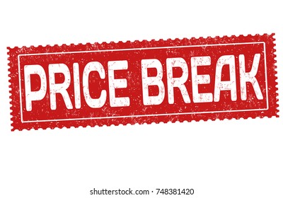 Price break grunge rubber stamp on white background, vector illustration