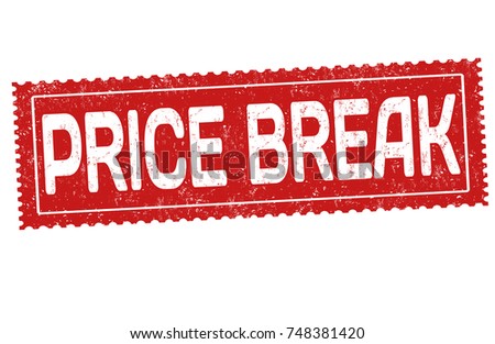 Price break grunge rubber stamp on white background, vector illustration