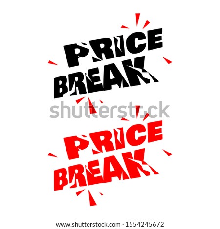 Price break stamp vector promotional template illustration on white background 