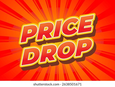 Price drop. Colorful promotional design perfect for discount banners and sale advertisements