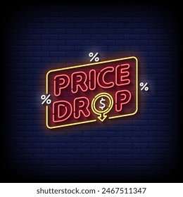 price drop neon Sign on brick wall background vector