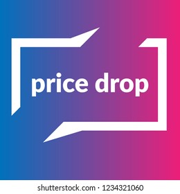 price drop sign,label. price drop speech bubble. price drop tag sign,banner