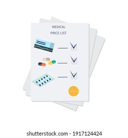 Price list, invoice or reference information . A set of medicines for a fee. Health care medicine, pharmacy and vaccination concept.  Document. Flat style. Vector

