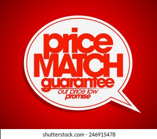 Price Match Guarantee Speech Bubble.