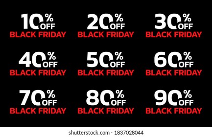 Price off label or badge set. Black Friday sale icons or tags with 10, 20, 30, 40, 50, 60, 70, 80, 90 percent discount. Vector illustration.