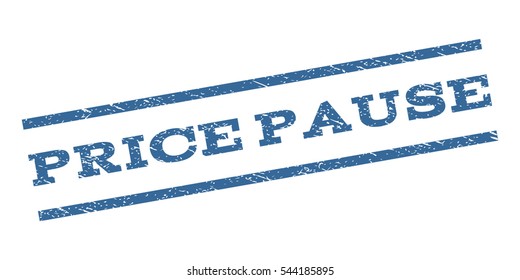 Price Pause watermark stamp. Text tag between parallel lines with grunge design style. Rubber seal stamp with unclean texture. Vector cobalt blue color ink imprint on a white background.