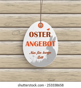 Price sticker with german text "Oster Angebot" and "Nur fuer kurze Zeit", translate "Easter Offer" and "limited time only".. Eps 10 vector file.