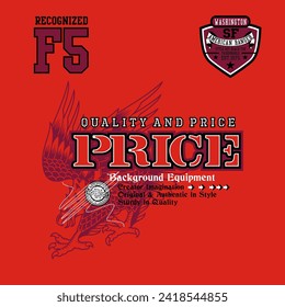 Price stylish typographic slogan. Vector illustrations for printed t-shirts, screen printing, typography, posters and more.