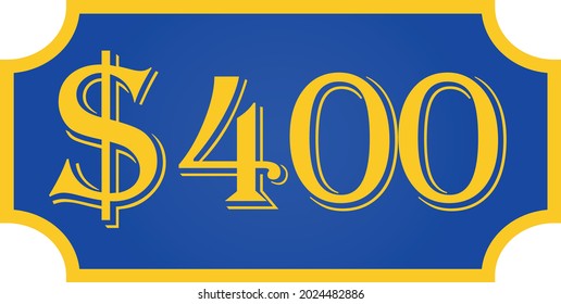 
price symbol 400 dollar $400, $ ballot vector for offer and sale