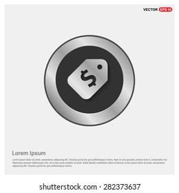 Price tag icon with dollar sign - abstract logo type icon - Realistic Silver metal button abstract background. Vector illustration