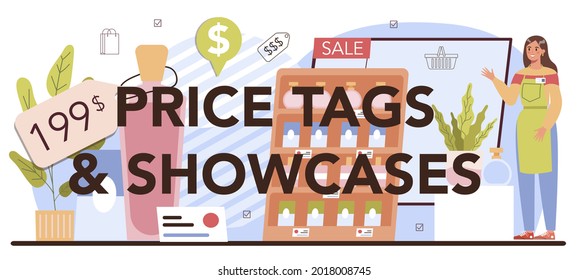 Etiquetas de precios y muestra encabezado tipográfico. Equipamiento comercial. Emprendedor poniendo productos en vitrinas. Recibir productos de los proveedores. Marketing y política de precios. Ilustración vectorial plana