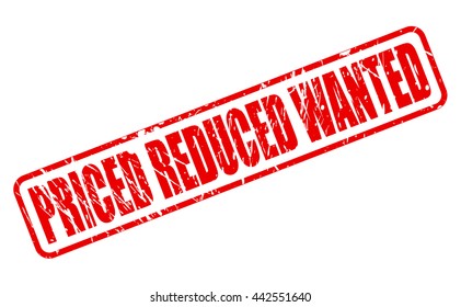 PRICED REDUCED WANTED RED STAMP TEXT ON WHITE