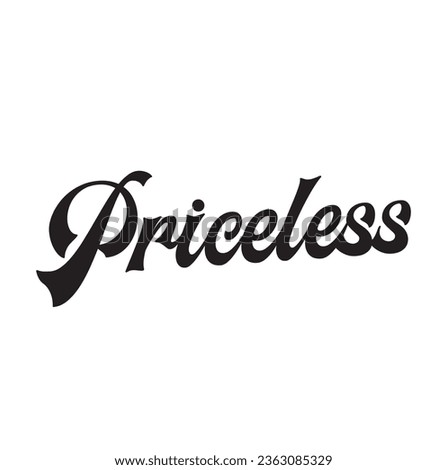 priceless text on white background.
