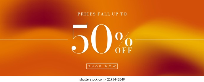 Prices fall up to 50% off sales banner on liquid smooth orange gradient background with shop now CTA. Clean and modern sales banner. Editable Vector Illustration. EPS 10.