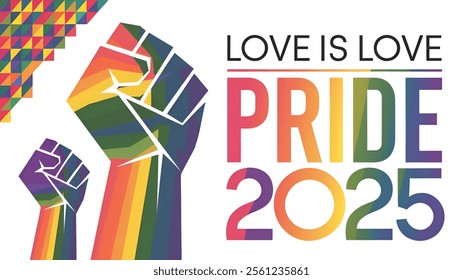 pride 2025. happy pride month and text on top love is love with fist in rainbow color, LGBT History Month, LGBQ, Gay, Rainbow, Flag, Massage,