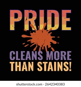 Pride Cleans More Than Stains
