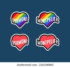 Etiquetas de día de orgullo o colección de stickers en diseño plano. Vermont, Montpelier rojo y pegatinas de corazón LGBT arcoiris. Me encanta Vermont, Montpelier. Vector de diseño de camisetas.