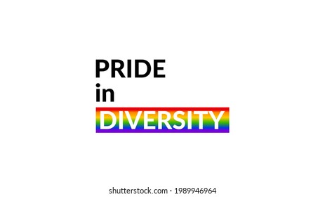 Pride in diversity text with color sign for web or print lgbt media support clean and strong message vector design