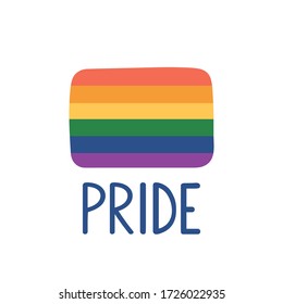 Pride flag. LGBTQ rainbow. Tolerance day card. Pride month. LGBTQ design element. Gay parade symbol. Vector illustration.