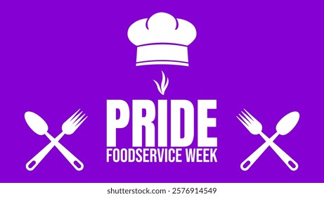 Pride Foodservice Week: Honoring Culinary and Hospitality Heroes