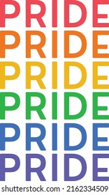 Pride Gradient. Happy Pride Day. LGBTQ Pride Month. Rainbow Flag LGBT Symbol. International Day Against Typography Vector Illustration Design Can Print on t-shirt Poster banners