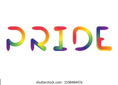 Pride inscription, rainbow font. LGBT community banner or poster. Symbol of gay pride. International day against homophobia vector illustration.