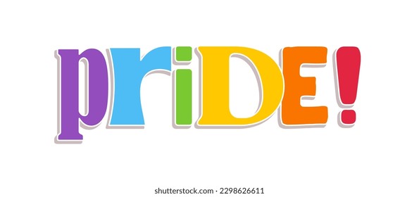 Pride lettering with rainbow flag colors. Different style letters forming the Pride word.