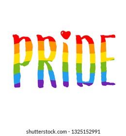 Pride lettering, rainbow text. Gay, LGBT lesbian symbol, vector sign isolated on white.