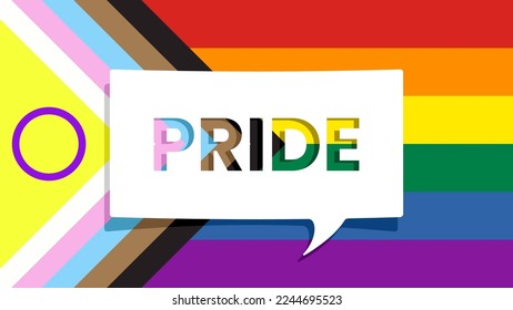 PRIDE message on cutout paper Speech bubble and Progress Pride Rainbow Flag at background. Vector illustration
