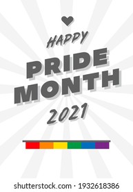 Pride month 2021 logo card with flag.Banner Love is love.Rainbow Pride symbol with heart,LGBT,sexual minorities,gays and lesbians.Designer sign,logo,icon:colorful rainbow on a white background.Vector