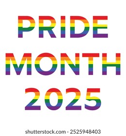 Pride month 2025. Lettering design for cards, t-shirts, etc.  