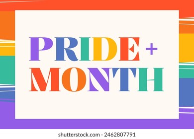 Pride month celebration background. LGBT colorful support symbol with text. Vector illustration.