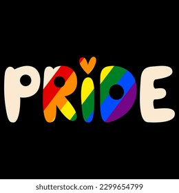 Pride month celebration. Pride  lettering on a black background with rainbow flag for banner, greeting card.