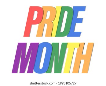 Pride month colored rainbow letters. LGBT Pride June. Tolerance and love. Festival of sexual minorities, gays and lesbians, transgender people. Design for banner and  poster. Vector illustration