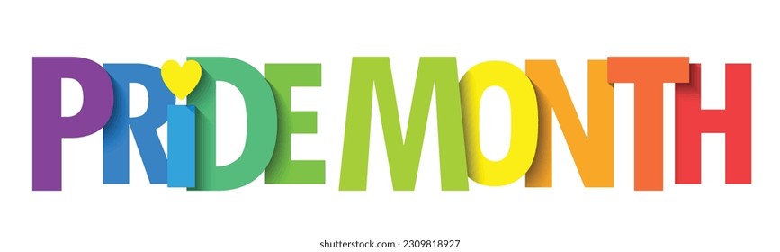 PRIDE MONTH colorful vector typography banner with heart symbol in pride flag colors