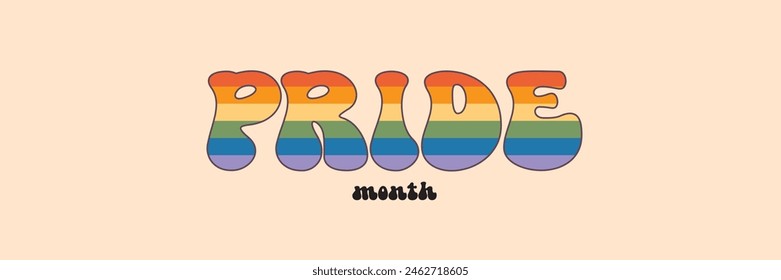 Pride Month Groovy Regenbogen Schriftzug Slogan. Retro Vintage Pride Monat, LGBT und LGBTQ. Kalligrafisches Zitat. Trendy groovy Print Design für Poster, Karten, T-Shirt und Cover im Retro-groovy 60er 70er Jahre Stil