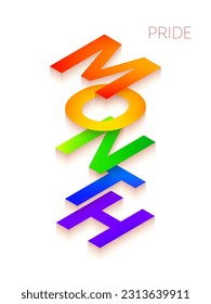 Afiche de texto isométrico del Mes del Orgullo. Ilustración vectorial de la promoción conceptual moderna. Apoyo para homosexuales y LGBT. 