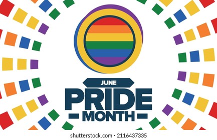 Pride Month in June. LGBT flag. Lesbian Gay Bisexual Transgender. Celebrated annual. Rainbow colours, love concept. Human rights and tolerance. Poster, banner and background. Vector illustration