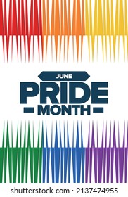 Pride Month in June. LGBT flag. Lesbian Gay Bisexual Transgender. Celebrated annual. Rainbow colours, love concept. Human rights and tolerance. Poster, banner and background. Vector illustration