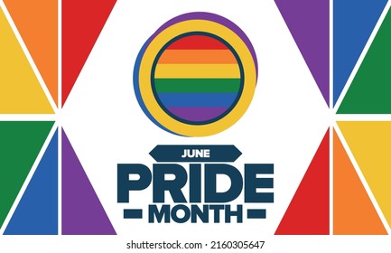 Pride Month in June. LGBT flag. Lesbian Gay Bisexual Transgender. Celebrated annual. Rainbow colours, love concept. Human rights and tolerance. Poster, banner and background. Vector illustration