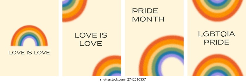 Pride Month LGBT rainbow posters set. Love is love quote design. Blurred grainy retro texture LGBTQIA queer social media templates or wall art. Vector illustration.
