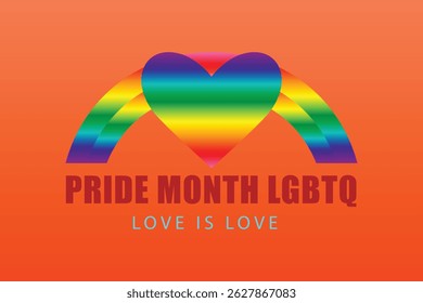 Pride Month LGBTQ Love Is Love Rainbow Heart and Arch