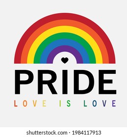 Pride Month Logo With Rainbow Flag. Pride Symbol With Heart, LGBT, Sexual Minorities, Gays And Lesbians. Love Is Love. Vector Illustration