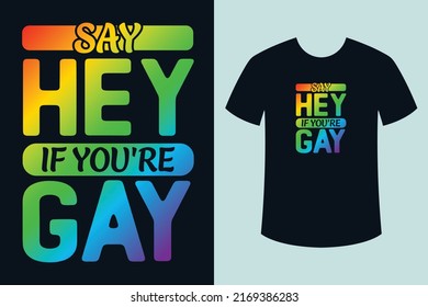 Pride month t shirt design rainbow color concept, lgbt gay t shirt for print